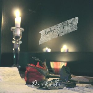 Goodbye For The Last Time - Single