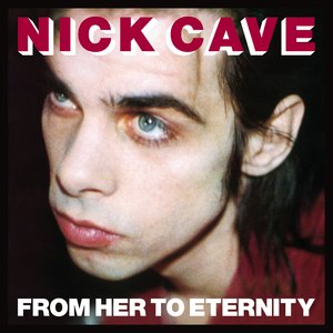 From Her To Eternity (2009 Remastered Version) [Explicit]