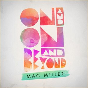 On And On And Beyond [Explicit]