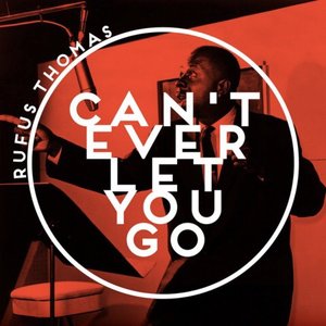 Can't Ever Let You Go