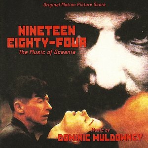 Bild für 'Nineteen Eighty-Four: The Music of Oceania'