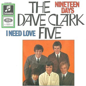 Nineteen Days / I Need Love
