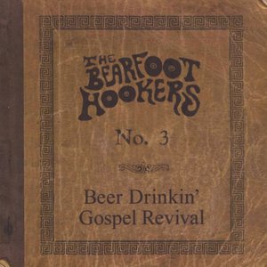 Beer Drinkin' Gospel Revival