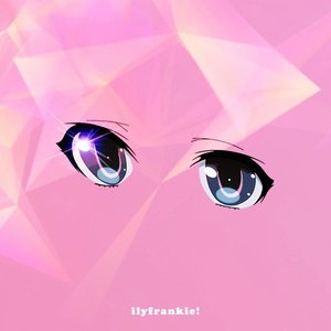 Ilyfrankie!