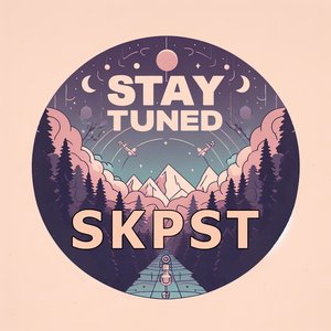 Stay Tuned