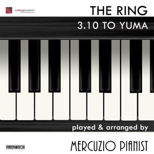 The Ring & 3.10 to Yuma: Main Theme