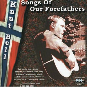 Songs Of Our Forefathers