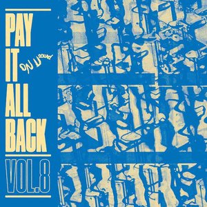 Pay It All Back, Vol. 8