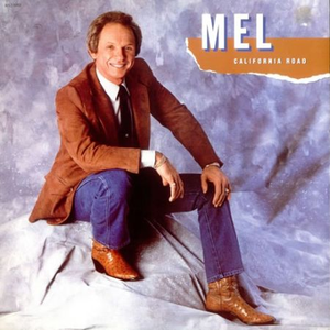 MEL TILLIS - California Road - Zortam Music