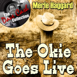 The Okie Goes Live - [The Dave Cash Collection]