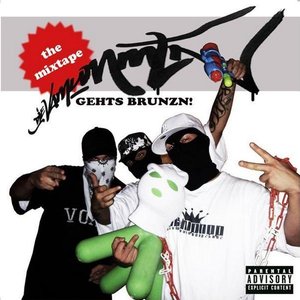 Gehts Brunzn! The Mixtape