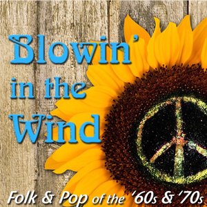 Reader's Digest Music: Blowin' In the Wind - Folk & Pop of the '60s & '70s