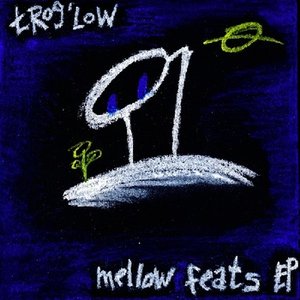 mellow feats EP