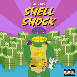 Shell Shock Hustle