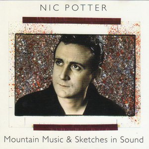 Mountain Music & Sketches In Sound