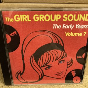 The Girl Group Sound Volume 7