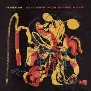 You Is You (feat. George Garzone, Ben Street & Billy Hart)