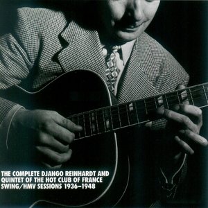 The Complete Django Reinhardt and Quintet of the Hot Club of France Swing/HMV Sessions 1936-1948