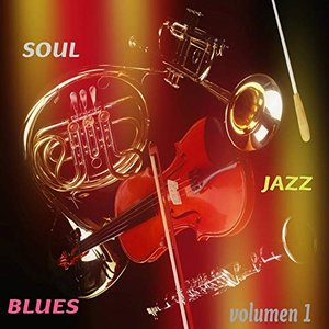 Soul Jazz Blues Vol. 1