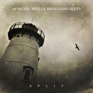 Split / Skulls, Angels and Sluts - Single