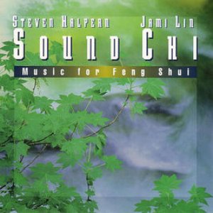 Sound Chi: Music For Feng Shui