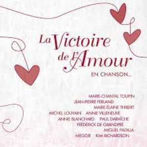 La victoire de l'amour en chanson...