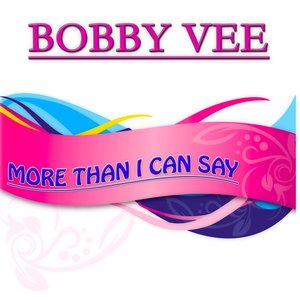 More Than I Can Say (16 Songs Remastered)