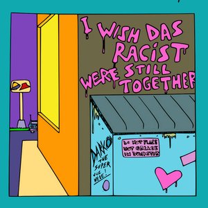 I Wish Das Racist Were Still Together