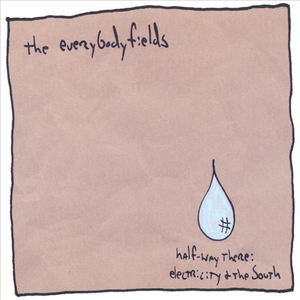 Half Way There: Electricity & The South cover