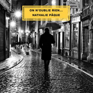 On n'oublie rien...