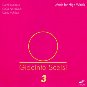 Scelsi: Music For High Winds