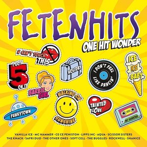 Fetenhits - One Hit Wonder (Best Of)
