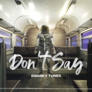 Don't Say - Single