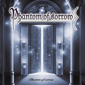 Phantom Of Sorrow