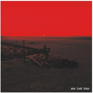 One Last Time - Single