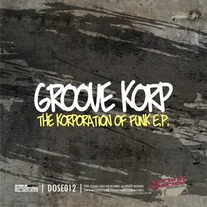 The Korporation of Funk EP