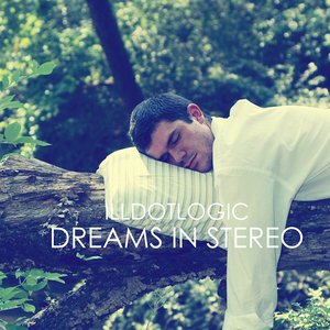 Dreams In Stereo