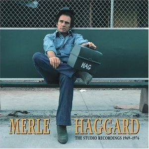 MERLE HAGGARD - Studio Recordings 1969-1976 - Zortam Music