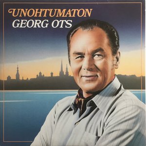 Unohtumaton Georg Ots