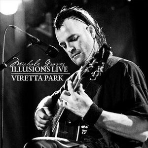 Illusions Live / Viretta Park