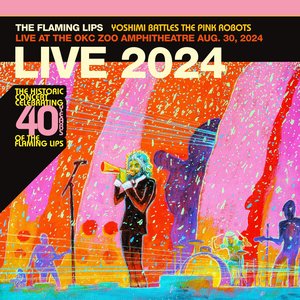 Yoshimi Battles The Pink Robots (Live At The OKC Zoo Amphitheatre Aug. 30, 2024)