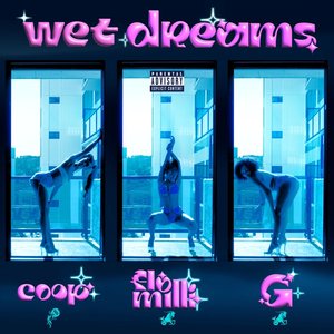 Wet Dreams (feat. Coop & gg) - Single