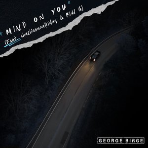 Mind On You (feat. charlieonnafriday & Kidd G)