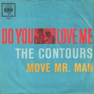 Do You Love Me / Move Mr. Man