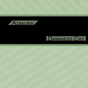 Darkness Cry