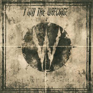 I Am the Wreckage