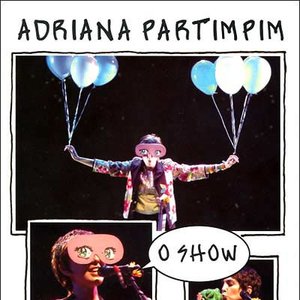 Adriana Partimpim: O Show