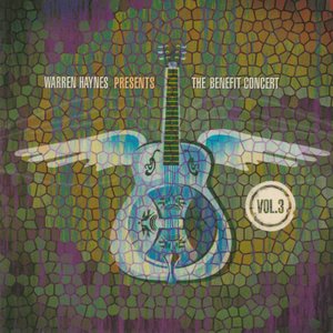 Warren Haynes Presents: The Benefit Concert Vol. 3