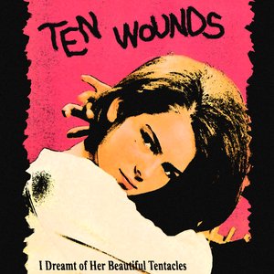 Ten Wounds