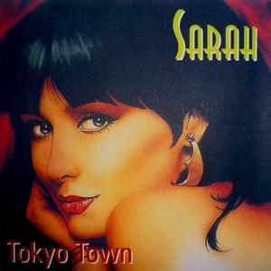 Sarah - Tokyo Town - Zortam Music